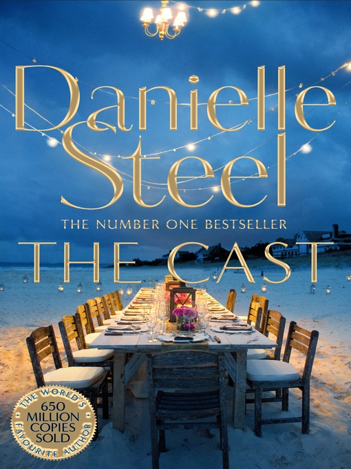 Title details for The Cast by Danielle Steel - Wait list